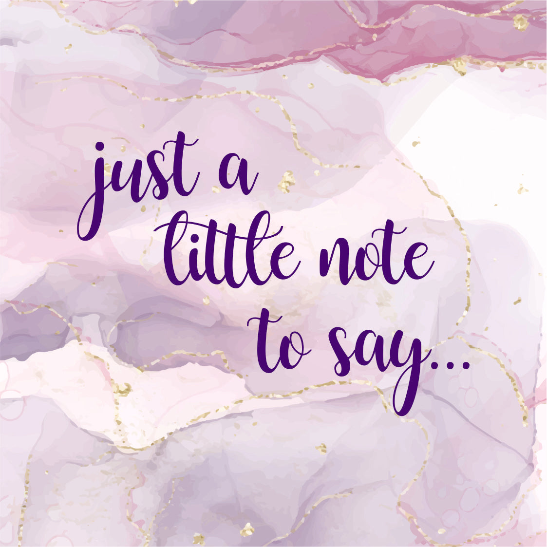 Just a Note to Say Card