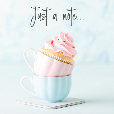 Just a Note Teacup Card